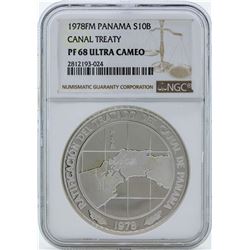 1978FM Panama 10 Balboas Canal Treaty Proof Silver Coin NGC PF68 Ultra Cameo
