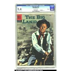 Four Color #812 The Big Land File Copy (Dell, 1957) CGC NM 9.4 Off-white pages.