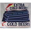 Image 1 : A SET OF 6 EXTRA COLD BEER MANCAVE SIGNS
