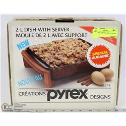 2L PYREX SERVING DISH ON WOOD BASE