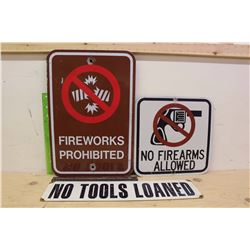 “Fireworks Prohibited”, “No Firearms Allowed”& “No Tools Loaded” Metal Signs