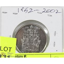 1952 - 2002 QUEEN ELIZABETH II CORONATION 50 CENT