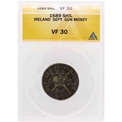 1689 Ireland Sept Gun Money Shilling Coin ANACS VF30