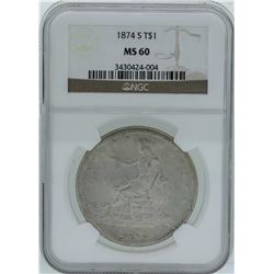1874-S $1 Trade Silver Dollar Coin NGC MS60