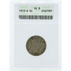 1912-S Liberty V Nickel Coin ANACS VG8