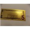 Image 3 : GOLD FOIL BILL - 24 K - USA $5 - not legal tendar