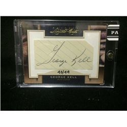 LIMITED CUTS GEORGE KELL SIGNED & NUMBERED DISPLAY (43/49)