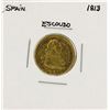 Image 1 : 1813 Ferdinand VII Spanish Escudo Gold Coin
