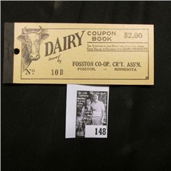 "Dairy Coupon $2.00 Book Issued by Fosston Co-op. Cr'y. Ass'n. Fosston, -Minnesota", all coupons rem