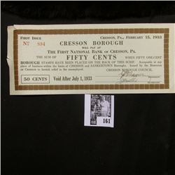 February 15, 1933 "Cresson Borough" Fifty Cents from "The First National Bank of Cresson, Pa.", Firs