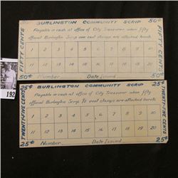 1933 era Depression Scrip 25c & 50c "Burlington Community Scrip", Burlington, Iowa.