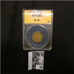 1949-J West Germany 10 Pfennig ANACS slabbed EF 40.