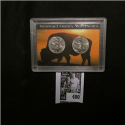 2005 Denver Mint Westward Journey Two-nickel Set of coins in a special holder.