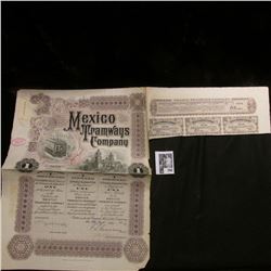 1912 "Mexico Tramways Company" Bond with three attached coupons.