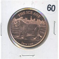 The Ice Age Cave Lion One Ounce .999 Copper Round