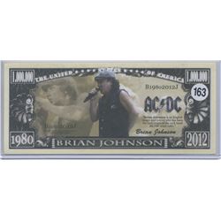 AC/DC Brian Johnson 1980 2012 One Million Dollar Note