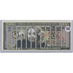 2016 Hillary Clinton Federal Penitentiary Note