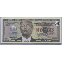 Donald Trump Four Billion Dollars Novelty Note