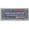 Image 2 : Donald Trump 2016 Federal Trump Note Novelty
