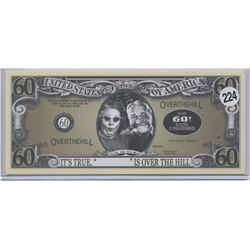 Over The Hill 60 Novelty Note
