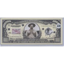 Pancho Villa One Hundred Thousand Dollars Novelty Note
