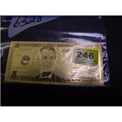 24K GOLD FOIL AMERICAN 5 DOLLAR COLLECTIBLE BILL