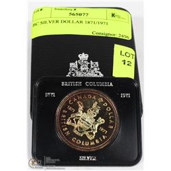 BC SILVER DOLLAR 1871/1971
