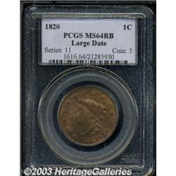 1820 1C Large Date MS64 Red and Brown PCGS.