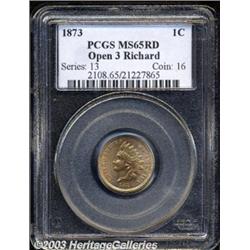1873 1C Open 3 MS65 Red PCGS.