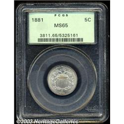 1881 5C MS65 PCGS.