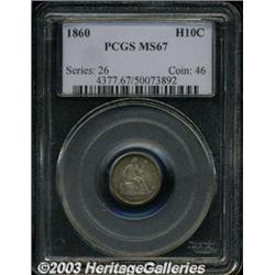 1860 H10C MS67 PCGS.