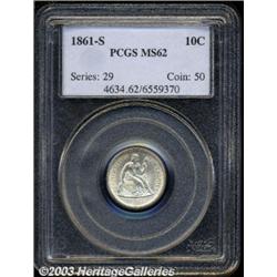 1861-S 10C MS62 PCGS.