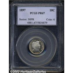 1897 10C PR67 PCGS.