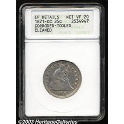 1871-CC 25C--Corroded, Tooled, Cleaned--ANACS.