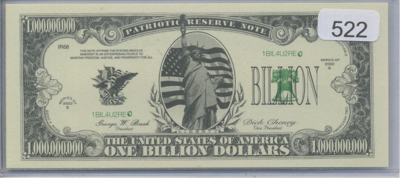 Patriotic Reserve Note One Billion Dollars