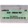 Image 3 : 1958-D LINCOLN CENT ICG MS66RD