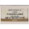 Image 3 : 2003 CANADA LOON DOLLAR NGC PF68 ULTRA CAMEO