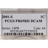 Image 3 : 2001-S LINCOLN CENT PCGS PR69RD DCAM