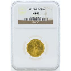 1986 $10 American Gold Eagle Coin NGC MS69