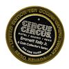 Image 2 : .999 Silver Circus Circus Hotel & Casino Reno, NV $10 Limited Edition Gaming Tok