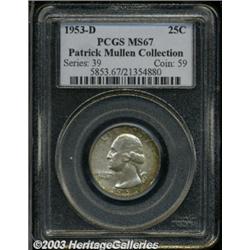 1953-D 25C MS67 PCGS.