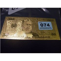 24K AMERICAN DOLLAR COLLECTIBLE $50.00 GOLD FOIL BILL