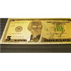 GOLD FOIL BILL - 24 K - USA $5 - not legal tendar