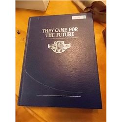BOOK - THEY CAME FOR THE FUTURE