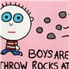 Image 2 : Boys Are Stupid, Throw Rocks at Them