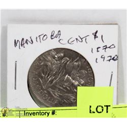 1870-1970 MANITOBA  CANADIAN $1 DOLLAR COIN