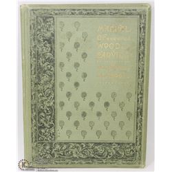 1901 MANUAL OF WOOD CARVING BOOK