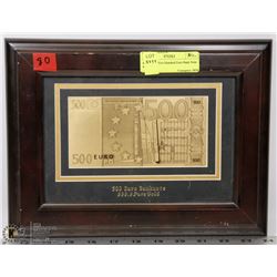 80) FRAMED FIVE HUNDRED EURO BANK NOTE 999.9 PURE