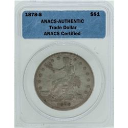 1878-S $1 Silver Trade Dollar Coin ANACS Authentic