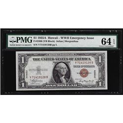 1935A $1 Hawaii Silver Certificate WWII Emergency Note PMG Choice Unc. 64EPQ